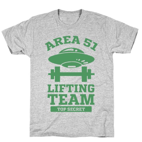 Area 51 Lifting Team T-Shirt