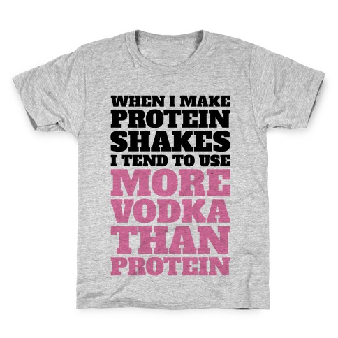 Vodka Protein Shakes Kids T-Shirt