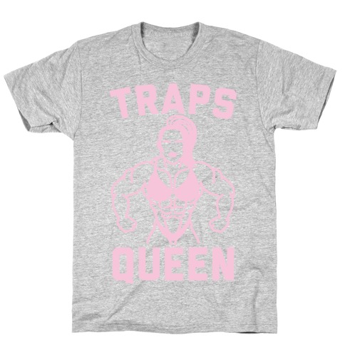 Traps Queen Parody T-Shirt