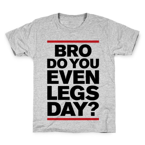 Legs Day Kids T-Shirt