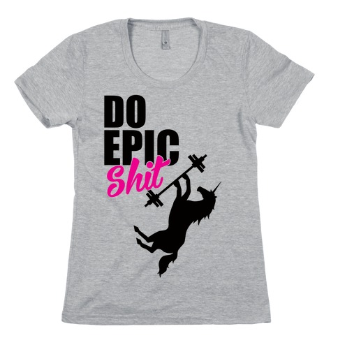 Epic Workout Womens T-Shirt