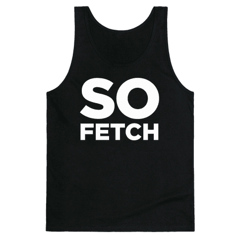 HUMAN - So Fetch - Clothing | Tank