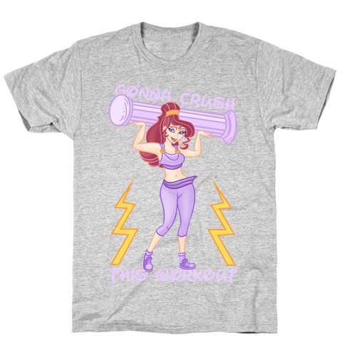 Gonna Crush This Workout T-Shirt