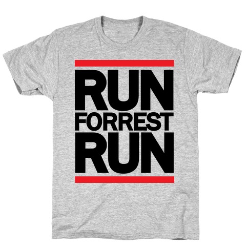 Run Forrest Run T-Shirt