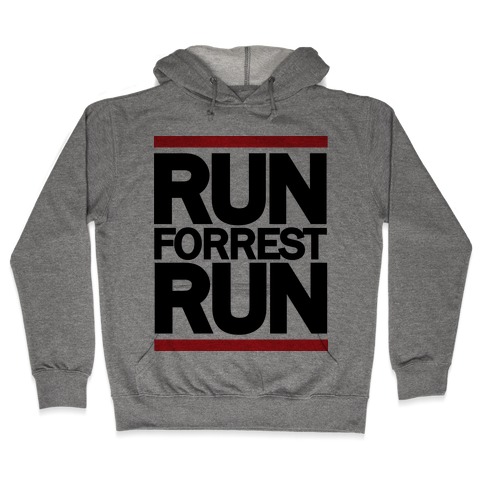 Run Forrest Run Hooded Sweatshirt