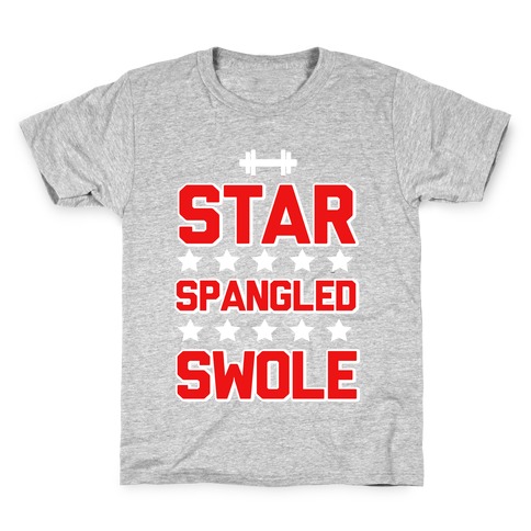 Star Spangled Swole Kids T-Shirt