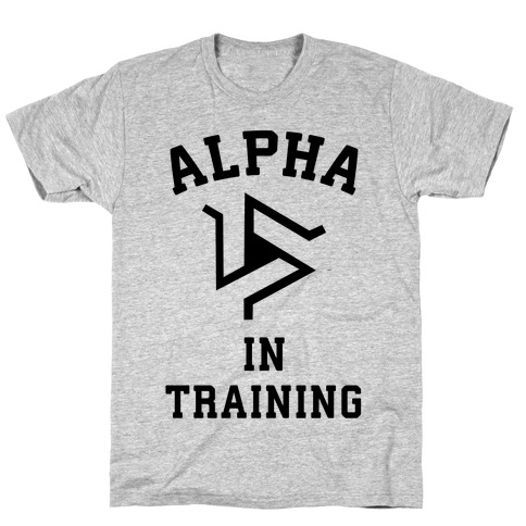 Alpha In Training T-Shirt