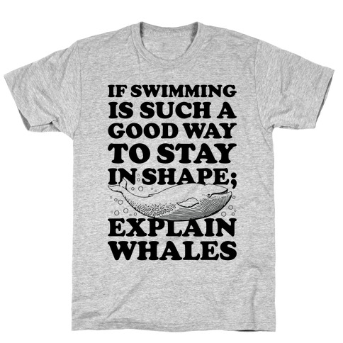Explain Whales T-Shirt
