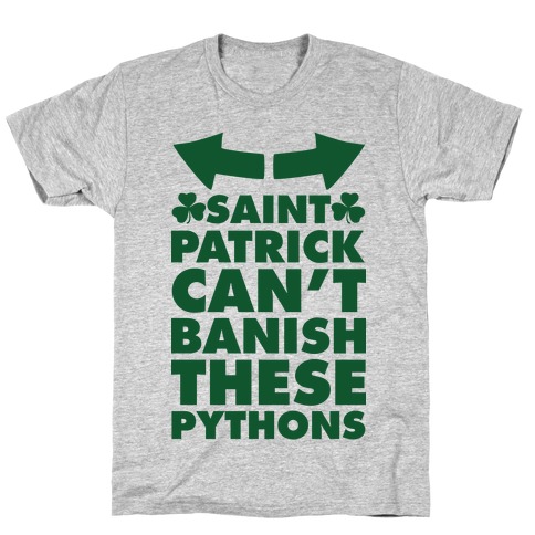 Saint Patrick Can't Banish These Pythons T-Shirt