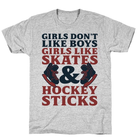 Girls Dont Like Boys Girls Like Hockey T-Shirt