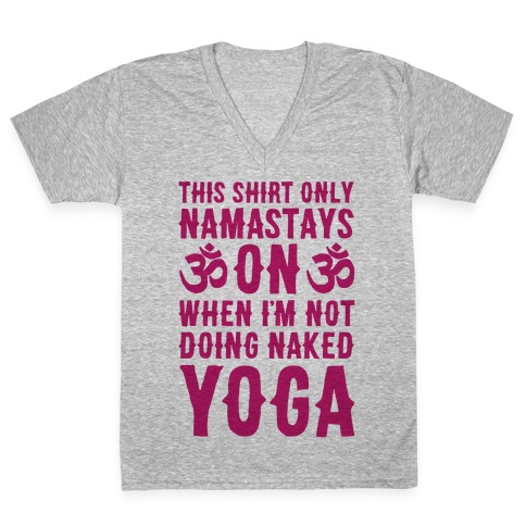 Naked Yoga V-Neck Tee Shirt