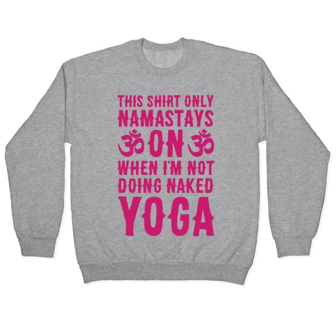 Naked Yoga Pullover