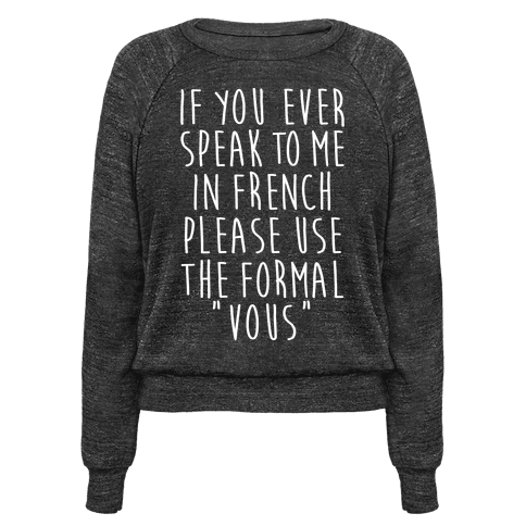 HUMAN - If You Speak To Me In French - Clothing | Pullover