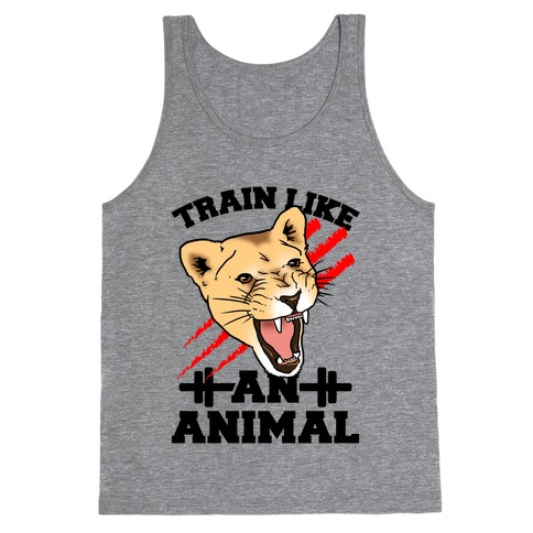 Train Like an Animal (athletic) Tank Top