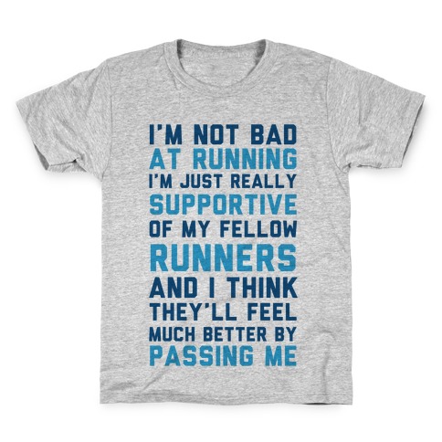 I'm Not Bad at Running Kids T-Shirt