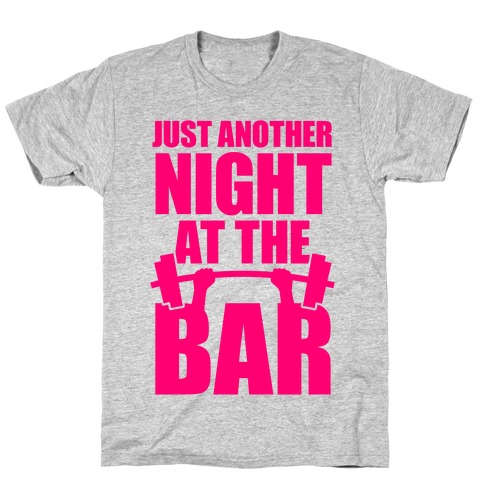 Just Another Night At The Bar T-Shirt