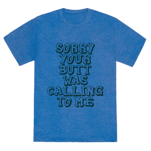 HUMAN - Sorry Butt - Clothing | Tee