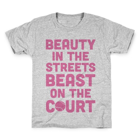 Beauty In The Streets Beast On The Court Kids T-Shirt