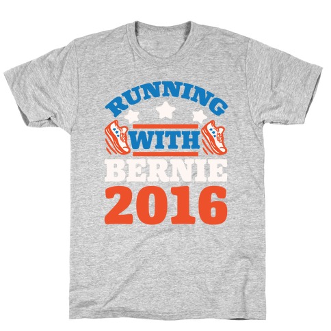 Running With Bernie 2016 T-Shirt