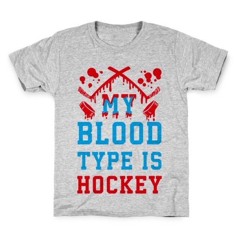 My Blood Type is Hockey Kids T-Shirt