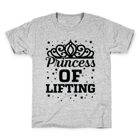 Princess Of Lifting Kids T-Shirt
