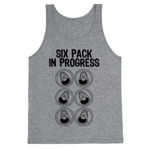 Six Pack In Progress Tank Top