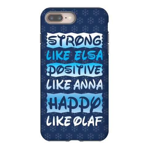 Strong, Positive And Happy Phone Case