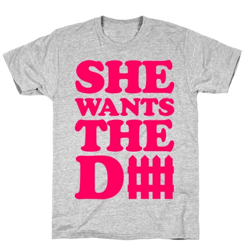 She Wants The Defense T-Shirt
