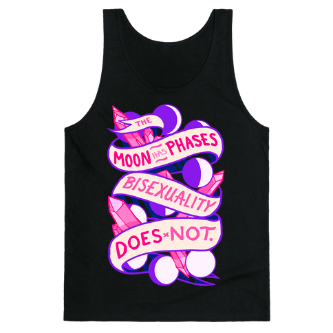 HUMAN - The Moon Has Phases, Bisexuality Does Not - Clothing | Tank