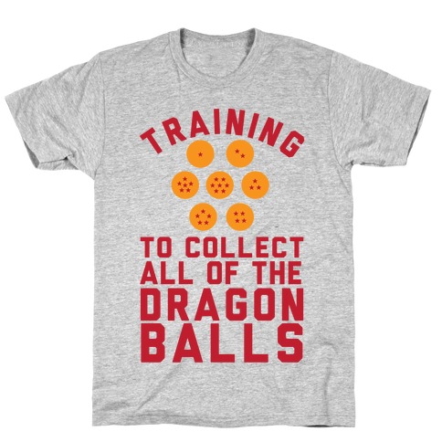 Training To Collect All Of The Dragon Balls T-Shirt