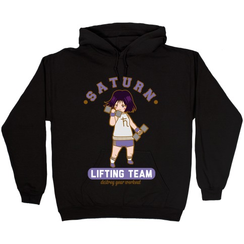 Saturn Lifting Team Hooded Sweatshirt
