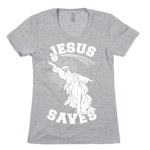 Jesus Saves (Volleyball) Womens T-Shirt