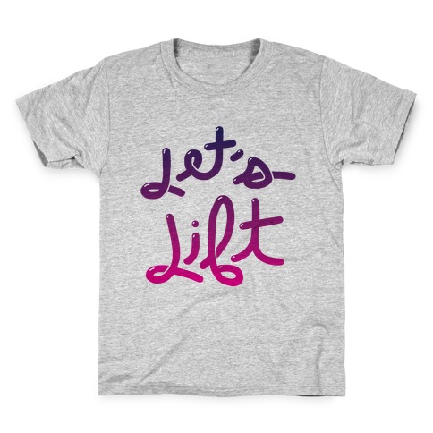 Let's Lift Kids T-Shirt
