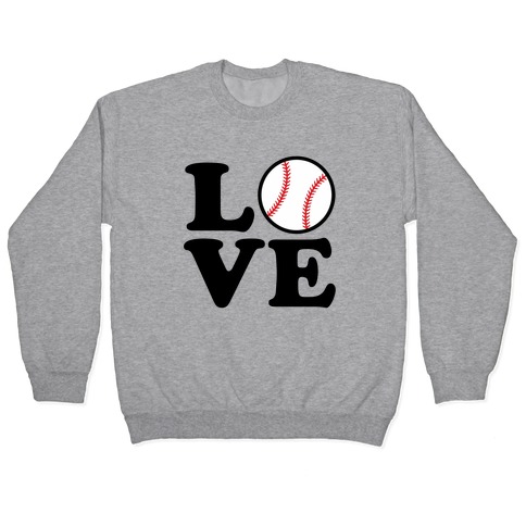 Love Baseball Pullover