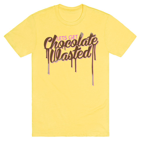 chocolate wasted shirt