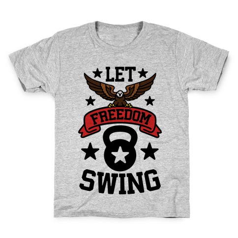 Let Freedom Swing Kids T-Shirt