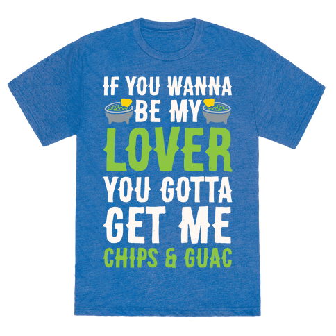 gotta lover wanna get chips if blue guac