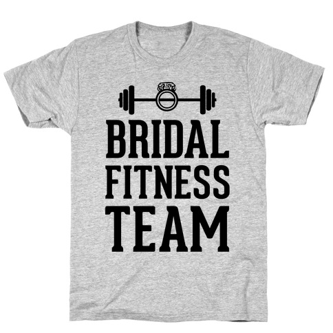 Bridal Fitness Team T-Shirt