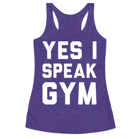 Yes I Speak Gym (White) - Racerback Tank Tops - Activate Apparel