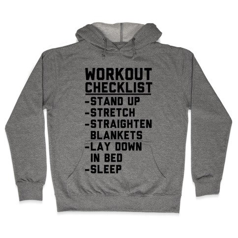 Workout Checklist Hooded Sweatshirt
