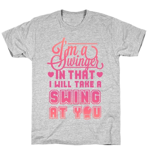 I'm A Swinger (Boxing) T-Shirt