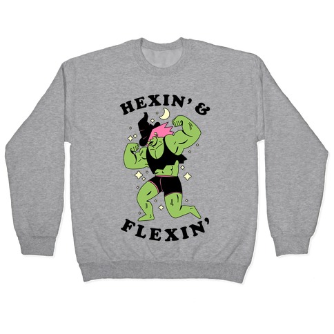 Hexing & Flexing Pullover