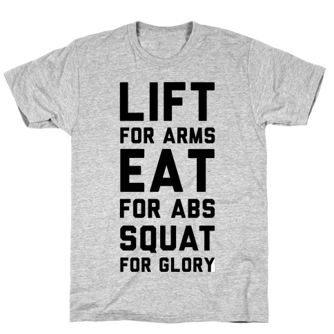 LIFT. EAT. SQUAT. T-Shirt