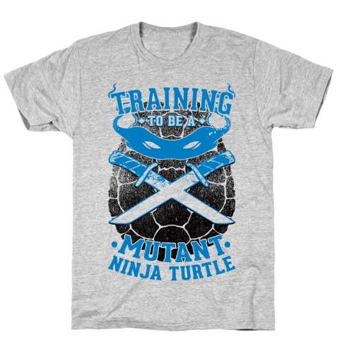 Training To Be A Mutant Ninja Turtle T-Shirt