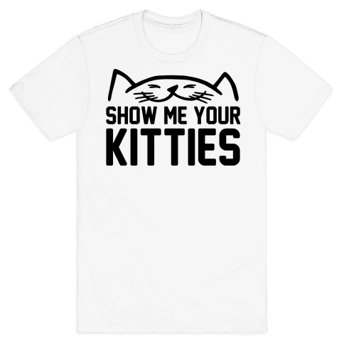 HUMAN - Show Me Your Kitties - Clothing | Tee