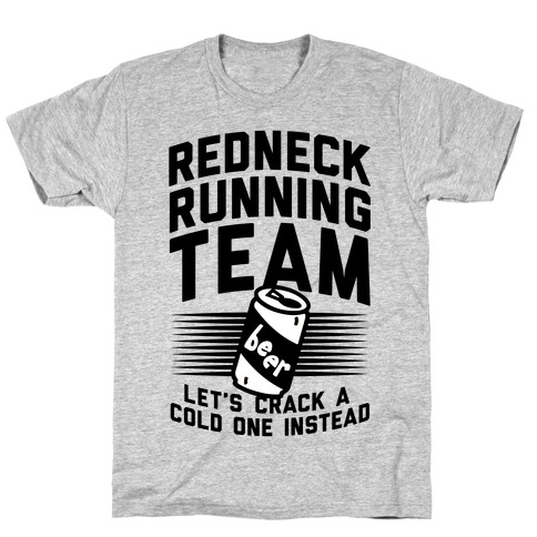 Redneck Running Team T-Shirt