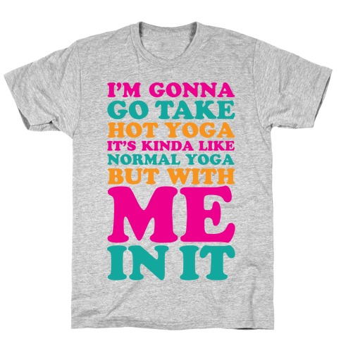 Hot Yoga T-Shirt