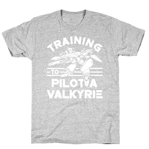 Training To Pilot A Valkyrie T-Shirt