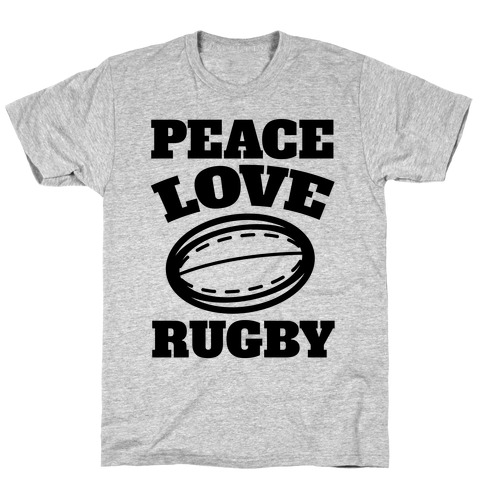 Peace Love Rugby T-Shirt