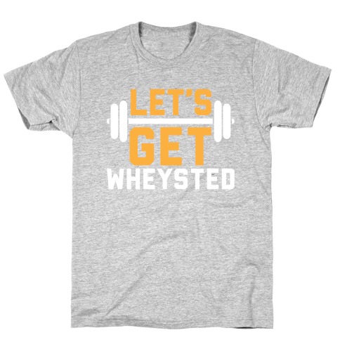 Wheysted T-Shirt